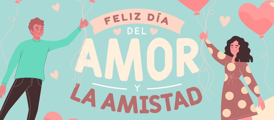 Dia de Amor y Amistad